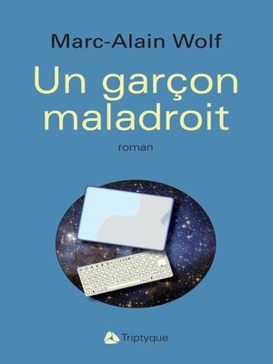 cover image of Un garçon maladroit